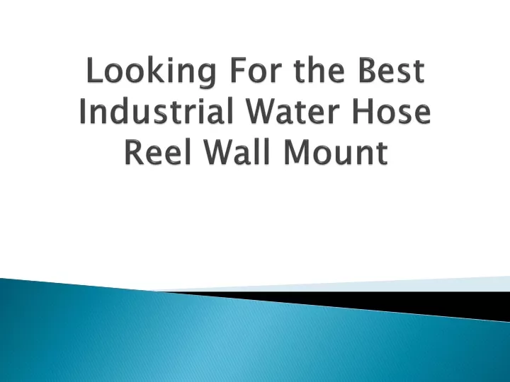 looking for the best industrial water hose reel wall mount