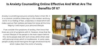 Is Anxiety Counselling Online Effective And What Are The Benefits Of It?