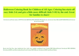 (READ)^ Halloween Coloring Book for Children of All Ages Coloring fun starts off easy (kids 2-6) and gets a little more