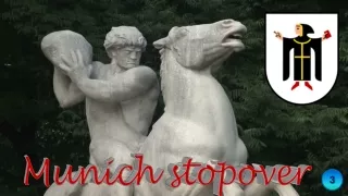 munich stopover