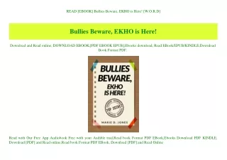 READ [EBOOK] Bullies Beware  EKHO is Here! [W.O.R.D]