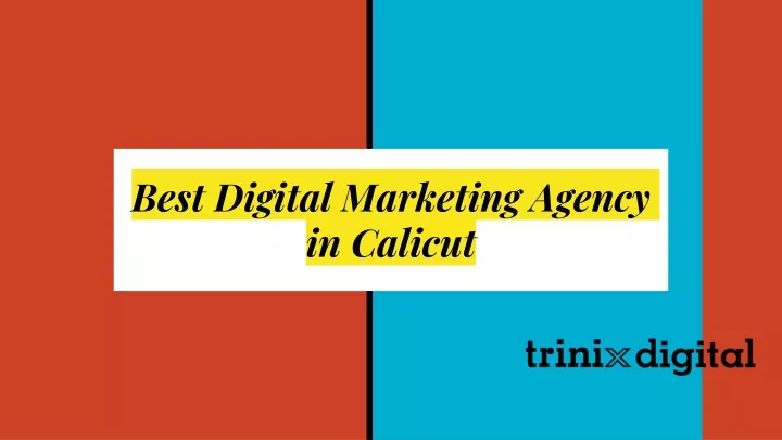 Ppt Best Digital Marketing Agency In Calicut Powerpoint Presentation Id11760457 