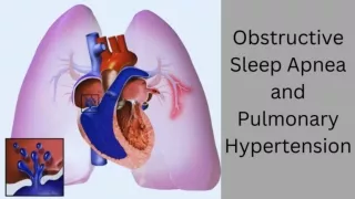 Obstructive Sleep Apnea and Pulmonary Hypertension