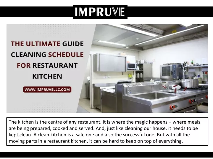 the kitchen is the centre of any restaurant