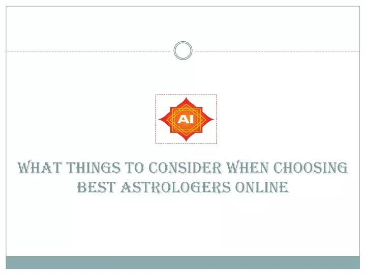 what things to consider when choosing best astrologers online