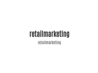 retailmarketing retailmarketing