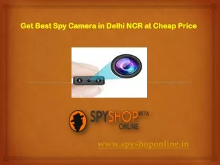 Get Best Spy Camera in Delhi NCR at Cheap Price