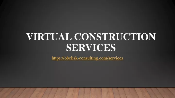 virtual construction services https obelisk