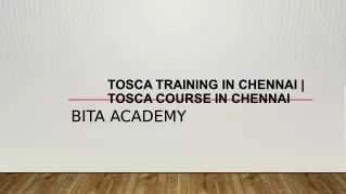 Tosca Training in Chennai