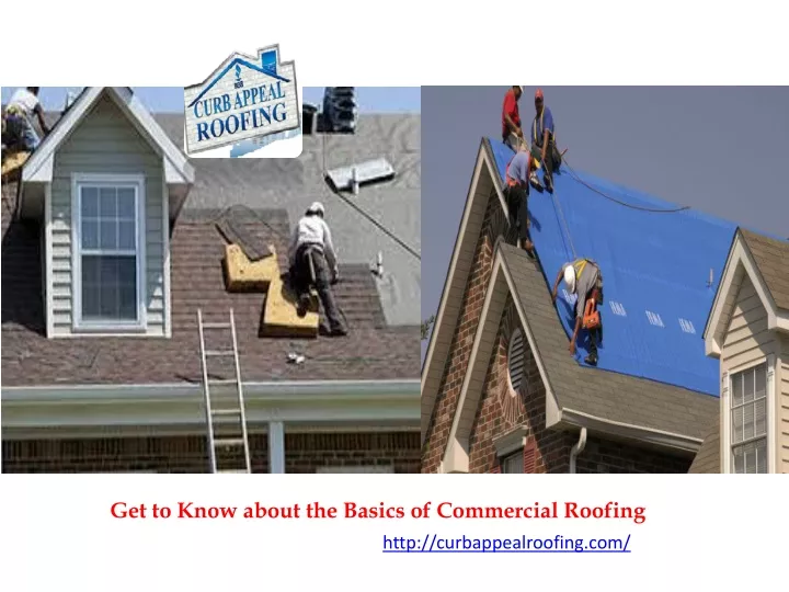 PPT - Get To Know About The Basics Of Commercial Roofing PowerPoint ...