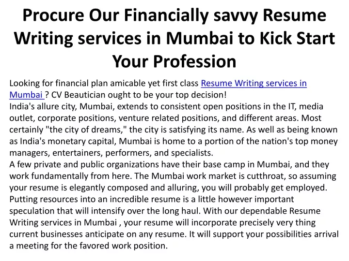 procure our financially savvy resume writing services in mumbai to kick start your profession