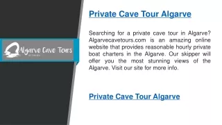 private cave tour algarve