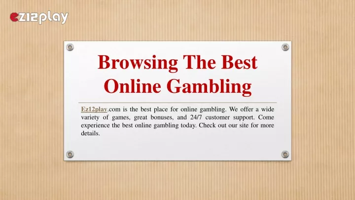 browsing the best online gambling
