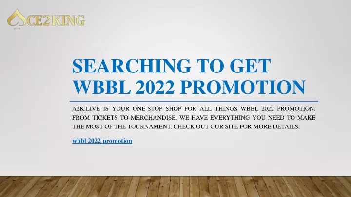 searching to get wbbl 2022 promotion