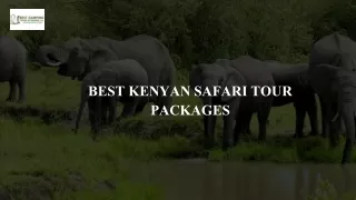 best kenyan safari tour packages
