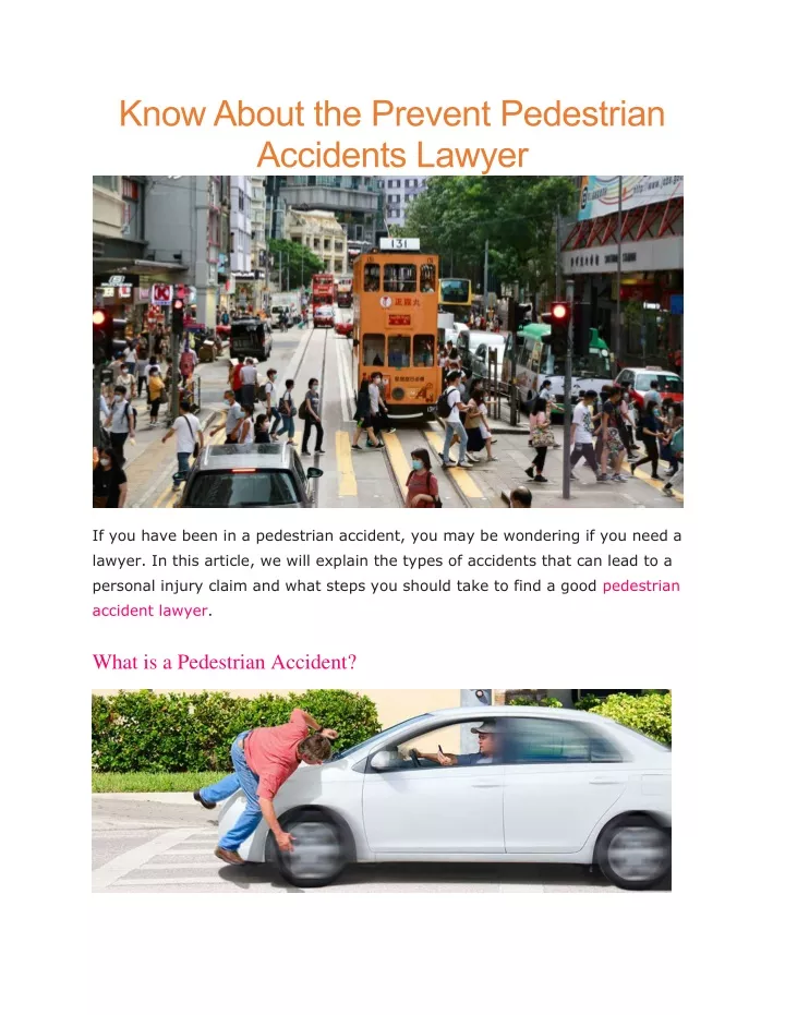 know about the prevent pedestrian accidents lawyer