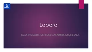 Book Wooden Furniture Carpenter Online Delhi | Laborotech.in