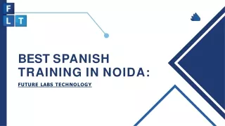 Best Spanish Training in Noida