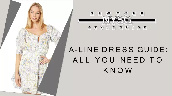 a line dress guide all you need to know
