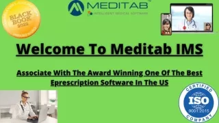 Meditab IMS: Known To Offer Most Technologically Evolved Eprescription Software
