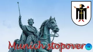 munich stopover