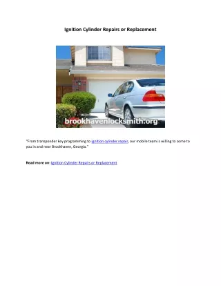 Ignition Cylinder Repairs or Replacement