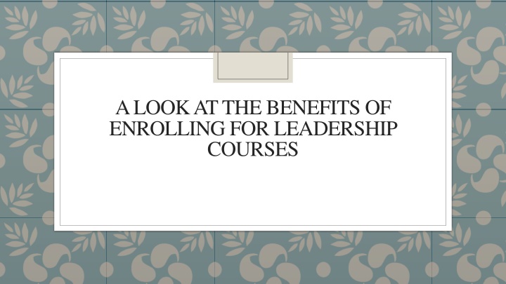 a look at the benefits of enrolling