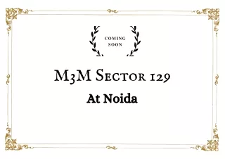 M3M Sector 129 Noida at Noida Expressway, Noida.pdf