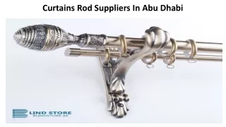 Curtains Rod Suppliers In Abu Dhabi
