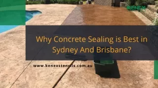 Why Concrete Sealing is Best in Sydney And Brisbane?
