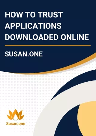 How to trust applications downloaded online