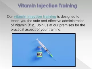 Vitamin Injection Training