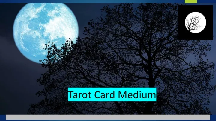 tarot card medium