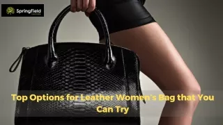Top Options for Leather Women’s Bag that You Can Try