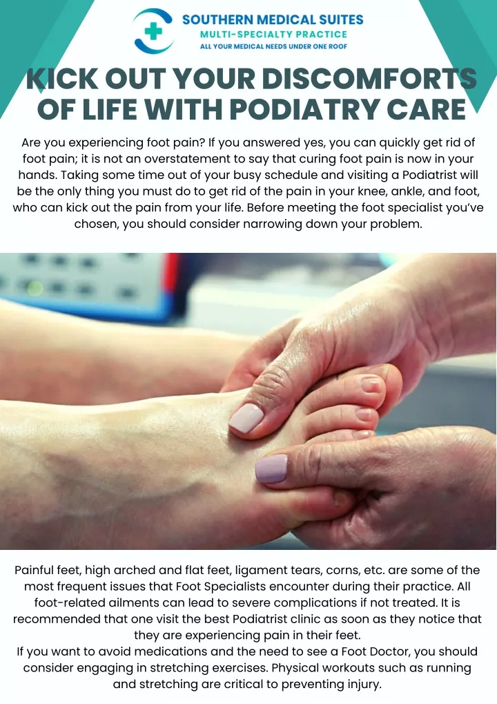 kick out your discomforts of life with podiatry