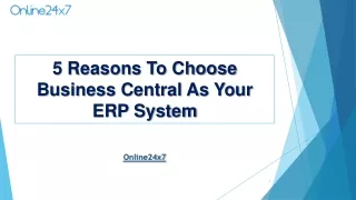 5 Reasons To Choose Business Central As Your ERP System