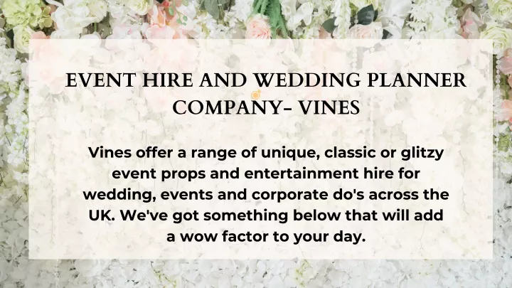 event hire and wedding planner company vines