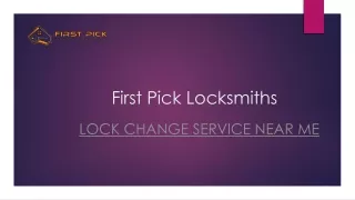Lock Change Service Near Me | Firstpicklocksmiths.co.uk