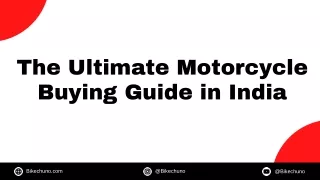 The Ultimate Motorcycle Buying Guide in India