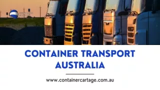 Container Transport Australia - Container Cartage