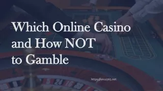 which online casino and how not to gamble