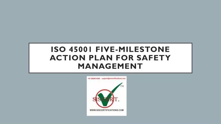 iso 45001 five milestone action plan for safety