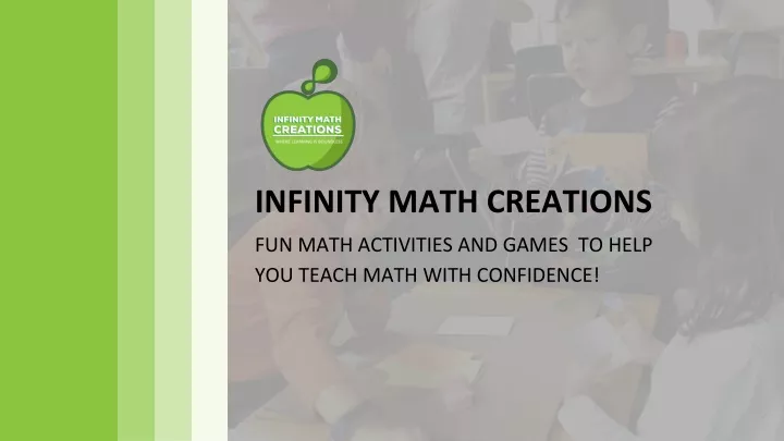 infinity math creations fun math activities and games to help you teach math with confidence