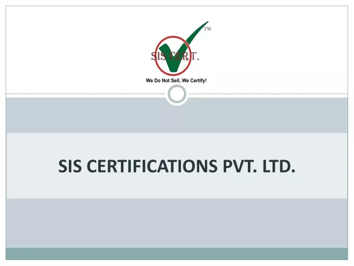 sis certifications pvt ltd