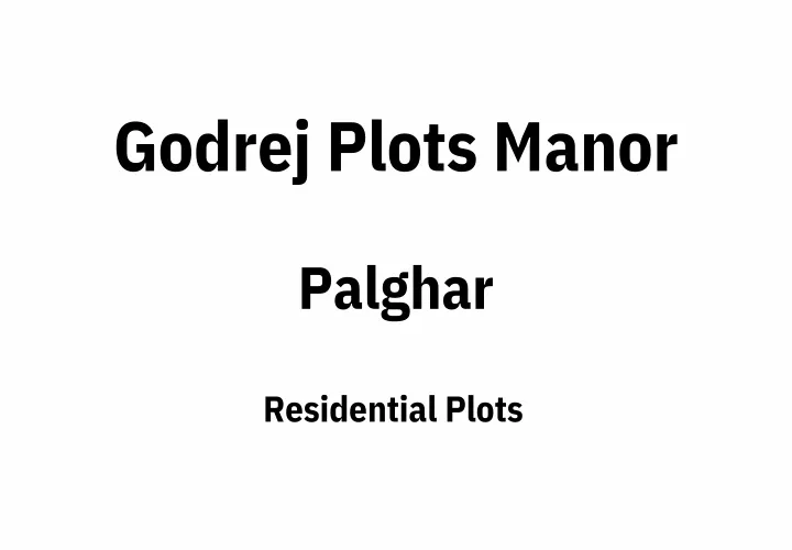 godrej plots manor