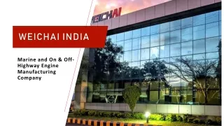 Weichai India - Leading Diesel & Gas and Marine Engine Manufacturers in India