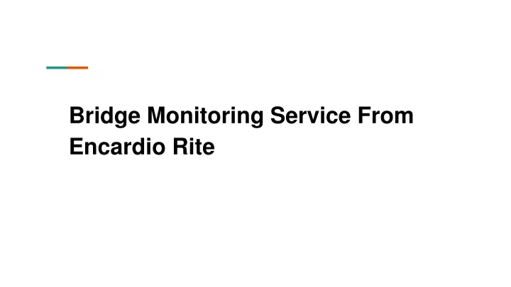 bridge monitoring service from encardio rite