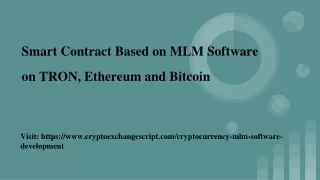 smart contract based on mlm software on tron ethereum and bitcoin