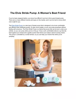 The Elvie Stride Pump: A Woman's Best Friend