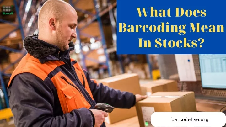 what does barcoding mean in stocks